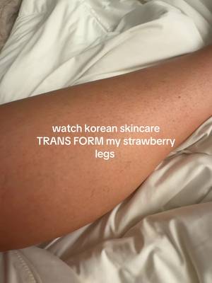 Watch korean skincare TRANS FORM my strawberry legs / sooo smooth / consistency is… TikTok video