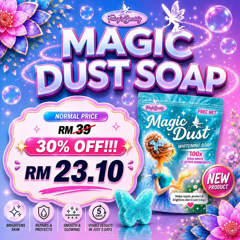 FAIRY MAGIC DUST WHITENING SOAP - Sabun Pemutih & Pelembap Dengan Sijil KKM & SIRIM - Promosi Harga RM23.10