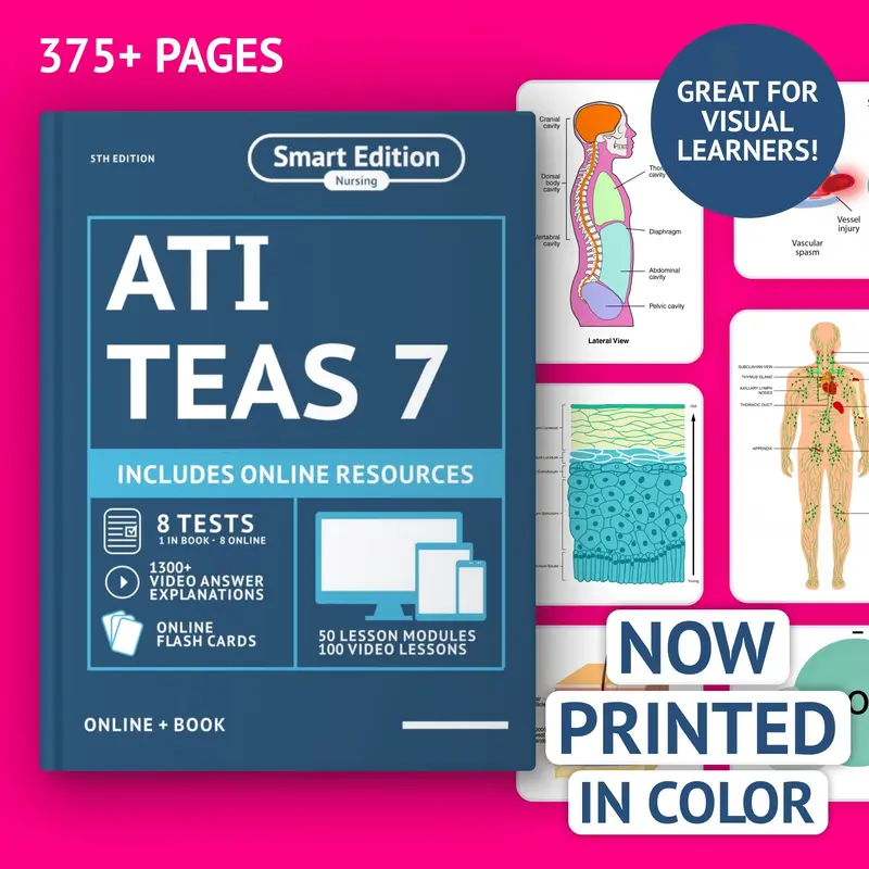 Smart Edition ATI TEAS 7 Nursing Exam Prep Book, Color Print, 8 Practice Tests, 50 Lessons Per Topic, English Paperback with Online Resources