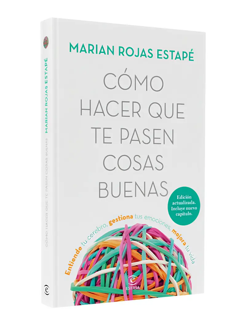 Buku Cómo hacer que te pasen cosas buenas karya Marian Rojas, sampul lunak
