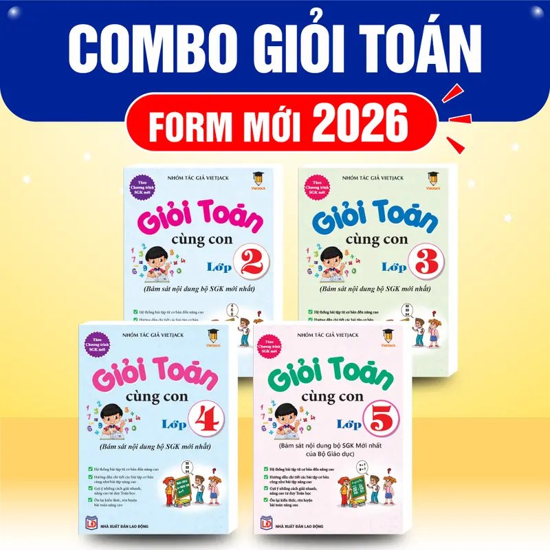 Combo - Sách Giỏi Toán cùng con lớp 2, 3, 4, 5 (theo SGK mới 2026) - Vietjack