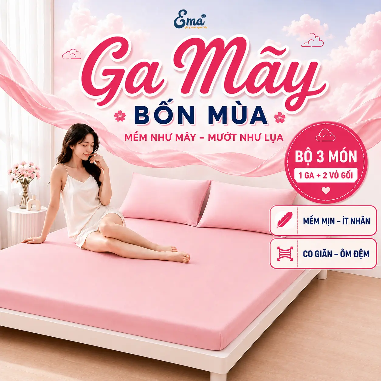 Bộ Ga Mây Bốn Mùa EMA Mềm Như Mây Mướt Như Lụa, Ga Nệm Bọc Chun Co Giãn Tốt Ôm Đệm Cố Định Ít Nhăn - Kèm phiếu cảm ơn