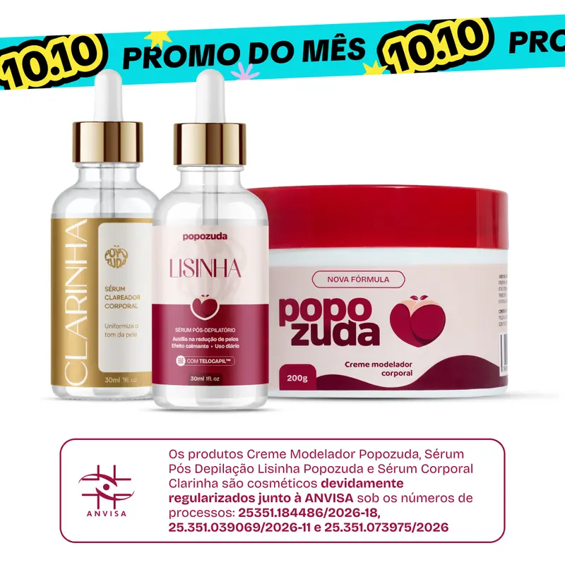 Popozuda Cream + Lisinha Serum + Clarinha Serum, Complete Skin Care Ritual