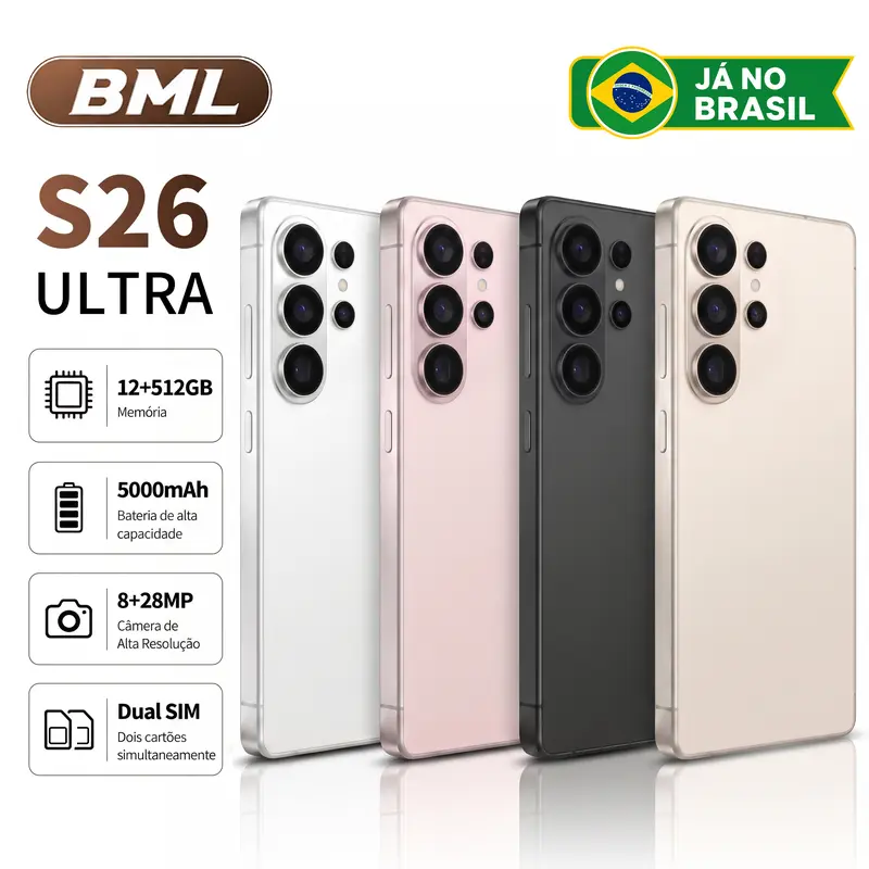 Celular BML S26 Ultra Premium 12GB RAM 512GB ROM Tela 7.3 Polegadas Processador 10 Núcleos Bateria 5000mAh Câmera 28MP+8MP Slot Triplo 5G Dual SIM